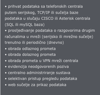 •	prihvat podataka sa telefonskih centrala